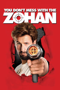 Poster for the movie "You Don't Mess with the Zohan"
